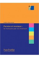 Paroles et musique : le français par la chanson