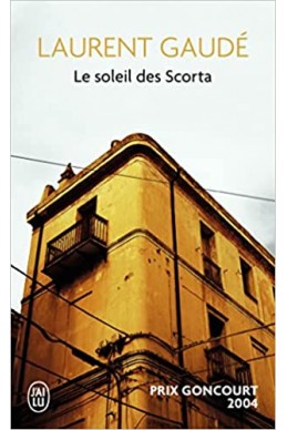 Le soleil des Scorta