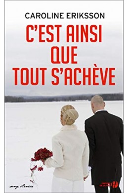 C'est ainsi que tout s'achève