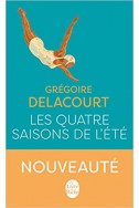 les Quatre saisons de l'été les Quatre saisons de l'été