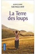 La terre des loups La terre des loups