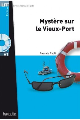Mystère sur le Vieux-Port + CD audio MP3 (A1)