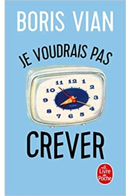 Je voudrais pas crever