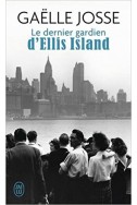 Le dernier gardien d'Ellis Island Le dernier gardien d'Ellis Island