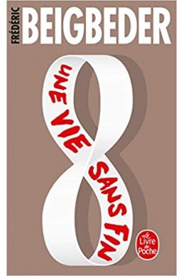 Une vie sans fin