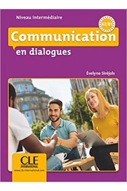 Communication en dialogues - Niveau intermédiaire (A2/B1) - Livre + CD