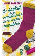 Le secret de la manufacture de chaussettes inusables Le secret de la manufacture de chaussettes inusables