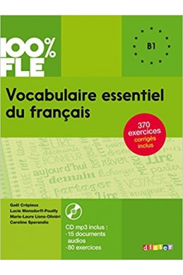 Vocabulaire essentiel du français niv. B1 - Livre + CD
