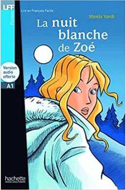 La Nuit blanche de Zoé