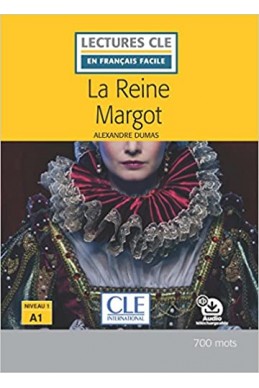 La reine Margot - Niveau 1/A1 - Lecture CLE en français facile - Livre + Audio téléchargeable