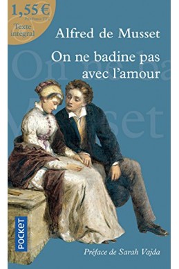 On ne badine pas avec l'amour