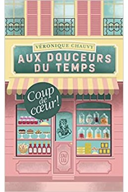 Aux douceurs du temps 