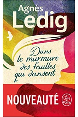 Dans le murmure des feuilles qui dansent