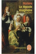 Le Malade imaginaire Le Malade imaginaire