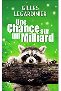 Une chance sur un milliard