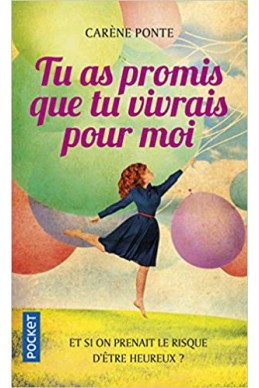 Tu as promis que tu vivrais pour moi