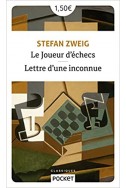 Le Joueur d'échecs suivi de Lettre d'une inconnue Le Joueur d'échecs suivi de Lettre d'une inconnue