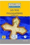 Les Trois Mousquetaires - Livre + CD Les Trois Mousquetaires - Livre + CD