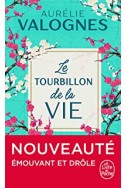 Le tourbillon de la vie