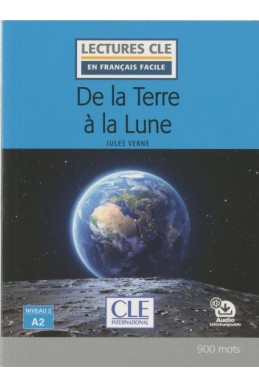 De la terre à la lune - Niveau 2/A2