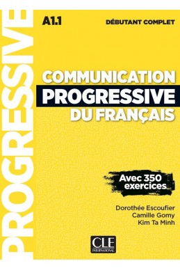 Communication progressive du français - Niveau débutant complet - Livre + CD + Livre-web