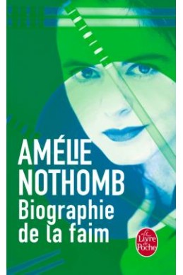 Biographie de la faim