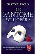 Le Fantôme de l'Opéra Le Fantôme de l'Opéra