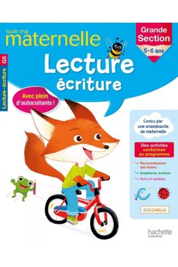 Toute ma maternelle Lecture Écriture Grande Section 5-6 ans